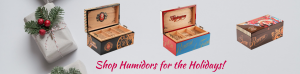 Humidors for the Holidays