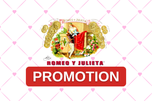 Romeo & Julieta. Cigar promotion. Valentine’s Day Promotion.