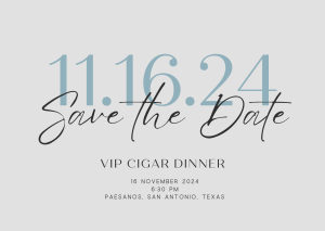 2024 VIP Cigar Dinner Save the Date