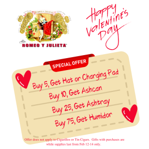 Romeo Y Julieta Valentine's Day Promo